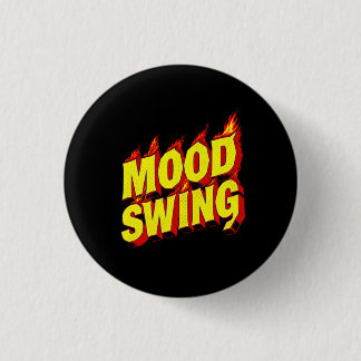 Mood Swing 3 Cm Round Badge
