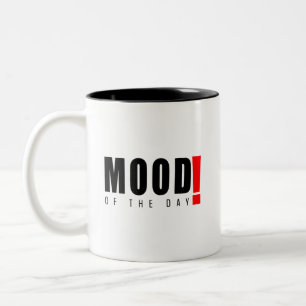 Mood! Two-Tone Coffee Mug