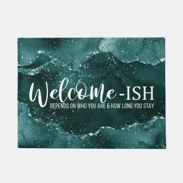Moody Agate | Teal Green Malachite Fun Welcome-Ish Doormat (Front)