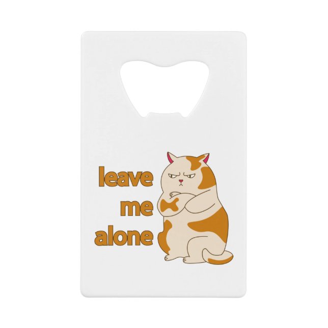 Moody fat cat leave me alone  (Front)