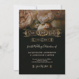 Moody Floral Elegant Vintage Gold Dark Wedding Sav Save The Date