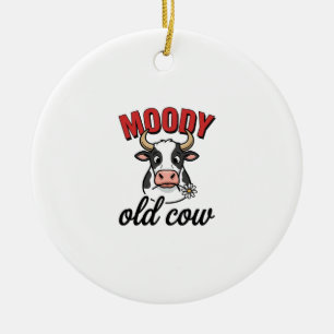 Moody Old Cow Vintage Funny Cow Shirt Design_1 Ceramic Ornament