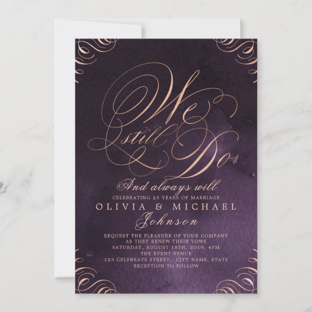Moody purple rose gold calligraphy WE STILL DO Invitation (Front)