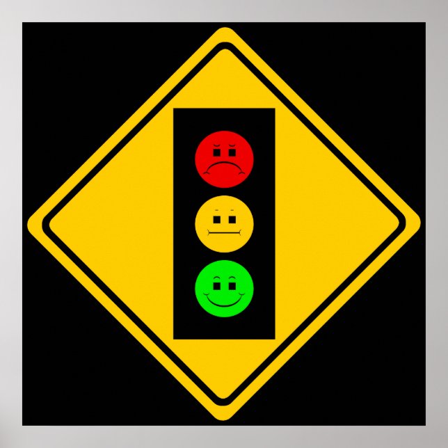 Moody Stoplight Ahead Poster (Front)