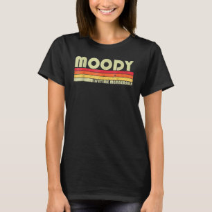 Moody Surname  Retro Vintage 80s 90s  Birthday Reu T-Shirt