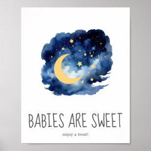Moon and Stars Babies are Sweet Enjoy a Treat Sign