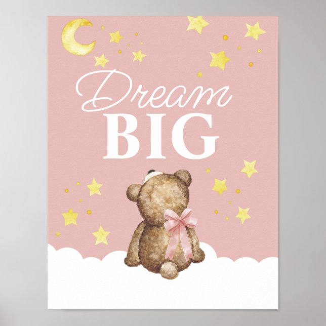 Moon and Stars Dream Big Girl Teddy Bear Nursery  Poster (Front)