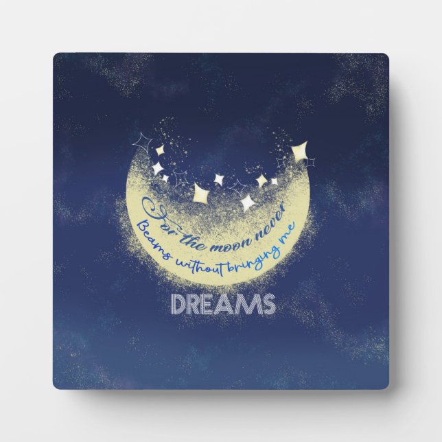 Moon beam Edgar Allan Poe dreamer poetic quote Plaque (Front)