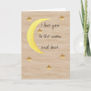 Moon Gold Stars I love you to the moon & back Card