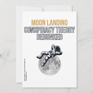 Moon Landing Conspiracy Theory Invitation