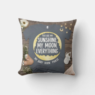 Moon Phase Baby: You Are My Everything Cushion