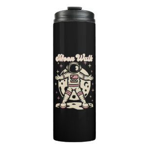 Moon Walk Astronout Thermal Tumbler