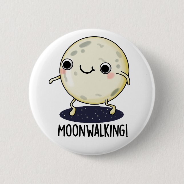 Moon Walking Funny Dance Pun  6 Cm Round Badge (Front)