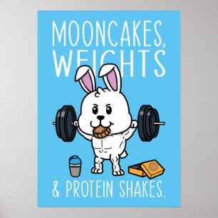 Mooncakes, Weights and Protein Shakes, Funny Gym Poster