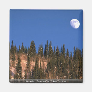 Moonrise, Dawson City, Yukon Territory Magnet