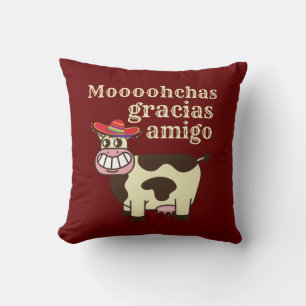 MOOOHCHAS GRACIAS AMIGO funny cinco de mayo cow Cushion