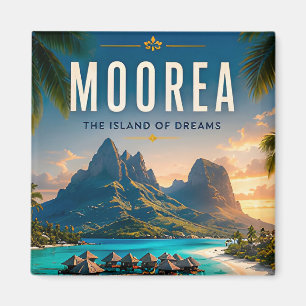 🌴 Moorea French Polynesia Luxury Home Decor 🌺 Magnet