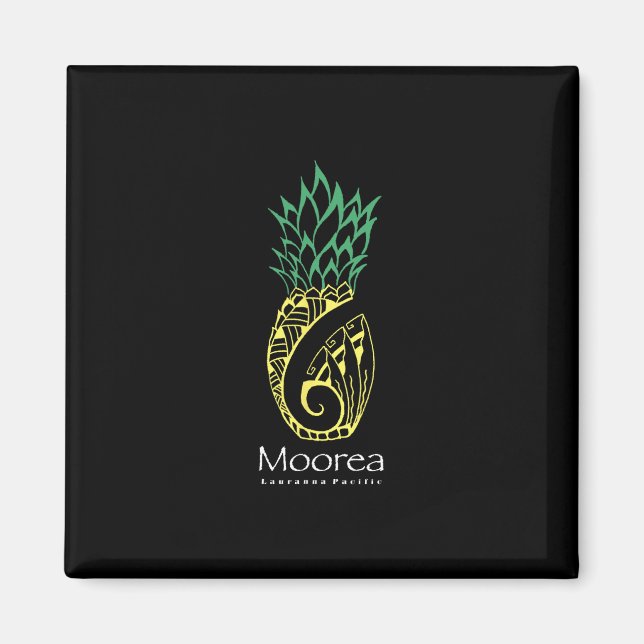 Moorea Pineapple  Magnet (Front)