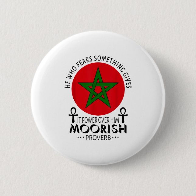 Moorish American He Who Fears Soing Moors Islamic  6 Cm Round Badge (Front)