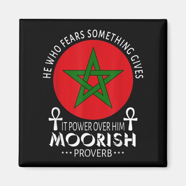 Moorish American He Who Fears Soing Moors Islamic  Magnet (Front)
