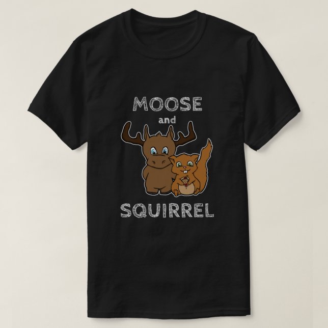 Moose and squirrel with text Classic T-Shirt (Design Front)