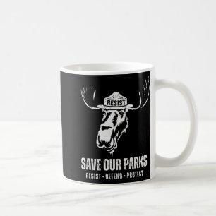 Moose Bear Save Our Park Anti Trump Men Women Camp Coffee Mug