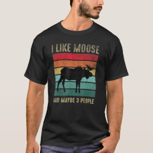 Moose For Deer Elk Men Women Boys T-Shirt