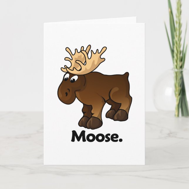 Moose Moose. Card (Front)