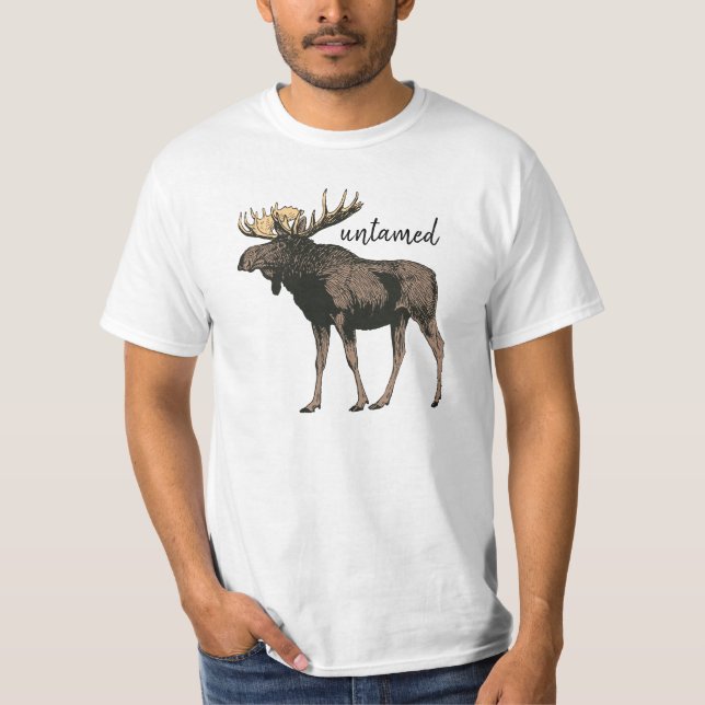 Moose Untamed  T-Shirt (Front)