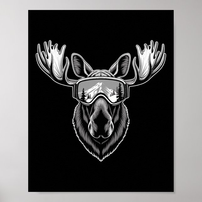 Moose With Ski Goggles Skiing Snowboarding Winter  Poster (Front)