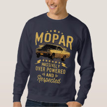 Mopar - Massively Over Powered And Respected T-Shi