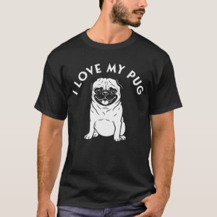 Mops I love my Mops TShirt