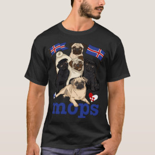 MOPS! (Icelandic version!) T-Shirt