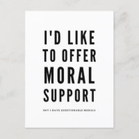 Moral Support Sarcastic Encouragement quote