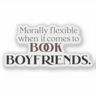 Morally Flexible When It Comes to Book Boyfriends 