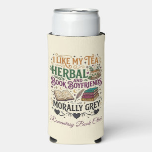 Morally Grey Book Boyfriend Herbal Tea Book Club Seltzer Can Cooler