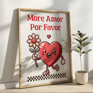 More Amor Por Favour Heart Mascot Love Art Print