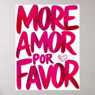 More Amor Por Favour Poster