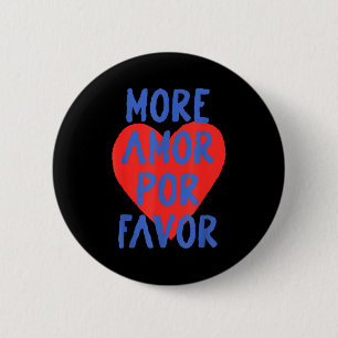 More Amor R Favor Red Heart Cute Spanish Love Quot 6 Cm Round Badge