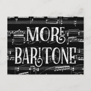 More Baritone Chalkboard - Black White Singer Postcard