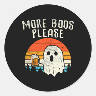 More Boos Please Ghost Beer Retro Halloween Drinki Classic Round Sticker