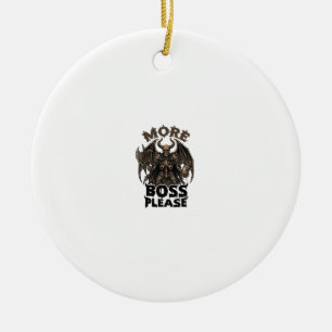 More Boss Please Halloween Demon Skeleton Axe Hour Ceramic Ornament