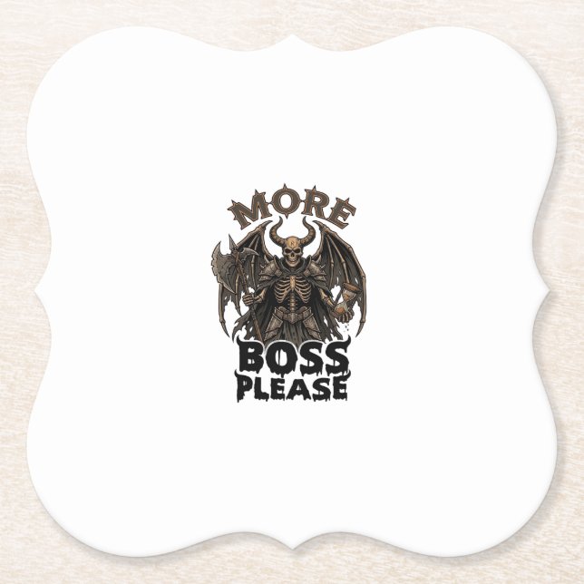 More Boss Please Halloween Demon Skeleton Axe Hour Paper Coaster (Front)