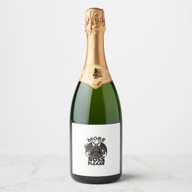 More Boss Please Halloween Demon Skeleton Axe Hour Sparkling Wine Label (Front)
