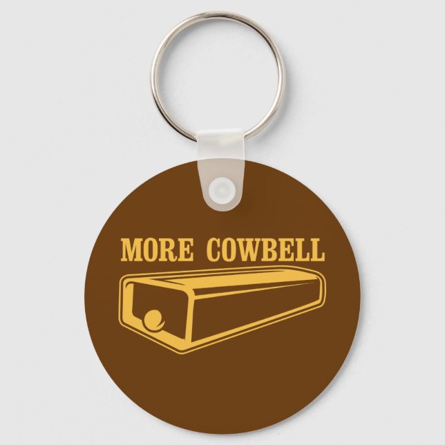 More Cowbell Key Ring (Front)