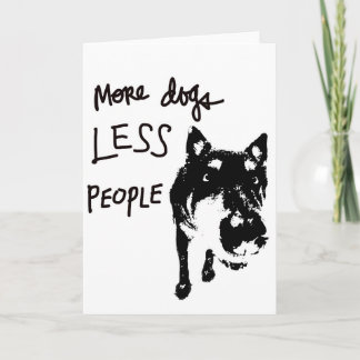 More dogs, less people greeting card