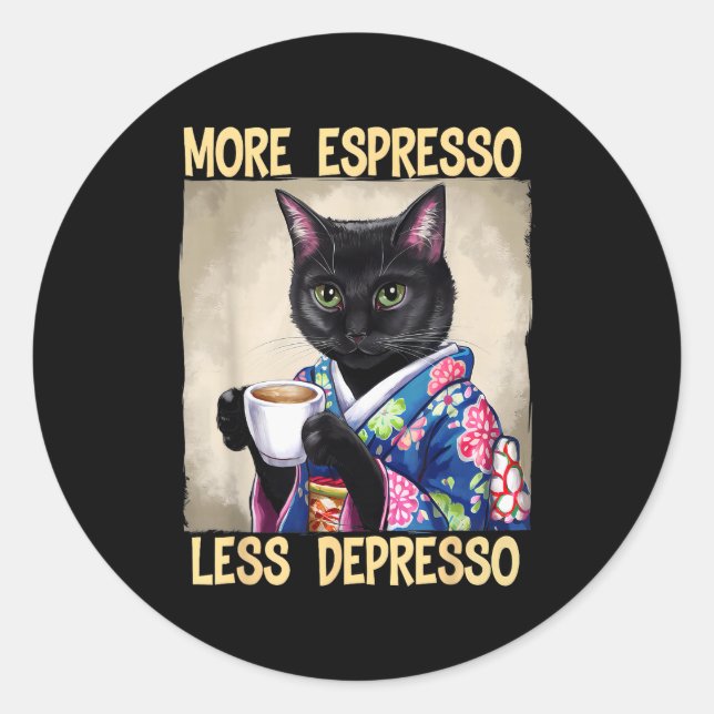 More Espresso Less Depresso Japanese Art Funny Cat Classic Round Sticker (Front)
