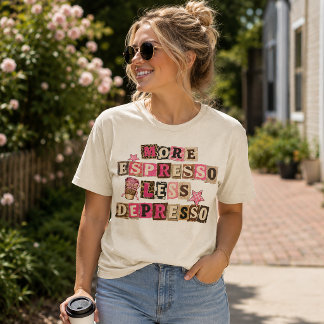 More Espresso, Less Depresso Tri-Blend Shirt