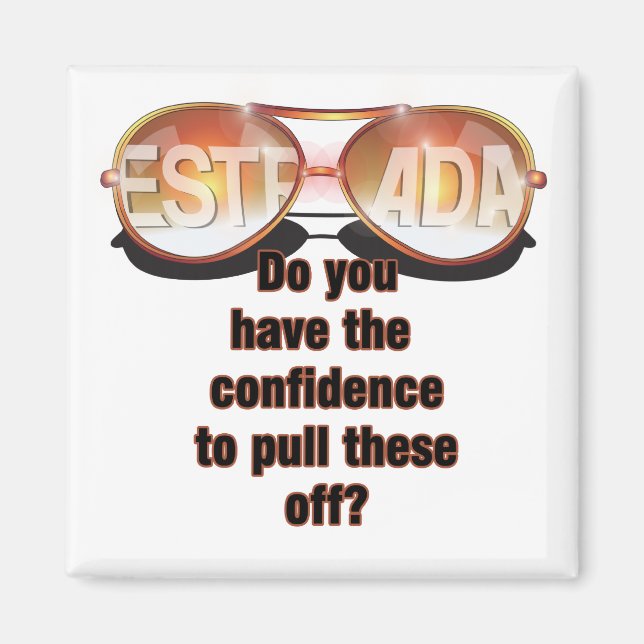 More Estrada Magnet (Front)