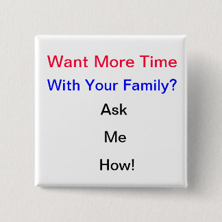 More Family Time Button